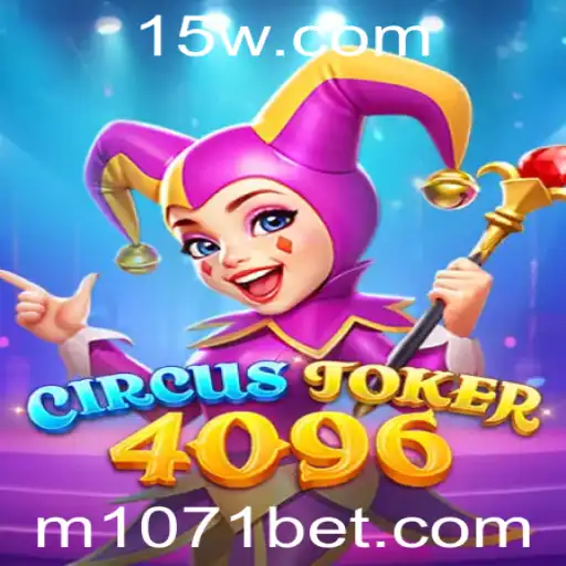 Descubra o Fascinante Mundo de CircusJoker4096: Um Mergulho nas Regras e Estratégias