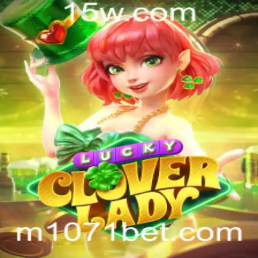 LuckyCloverLady: Desvende o Fascínio do Novo Jogo com 1071bet
